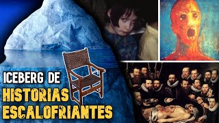 🧊ICEBERG DE MAS HISTORIAS ESCALOFRIANTES Y CASOS MISTERIOSOS [upl. by Nodnart]