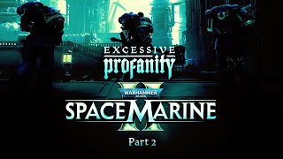 Space Marine II CoOp Campaign  Part 2 [upl. by Aliahkim]