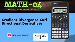 Gradient  Divergence  Curl amp Directional Derivatives [upl. by Enegue]