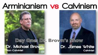 Day 1  Arminianism Dr Michael Brown vs Calvinism Dr James White [upl. by Donahoe]