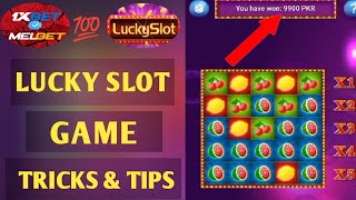 🚀LUCKY SLOT GAME 1XBET🚀TRICKS AND TIPS 2024💵500K WINNING PROOF [upl. by Bowe]