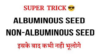 Albuminous Seed amp Non Albuminous Seeds Tricks 🔥 [upl. by Hasty]