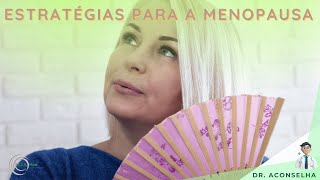 Estratégias para a Menopausa [upl. by Whit837]