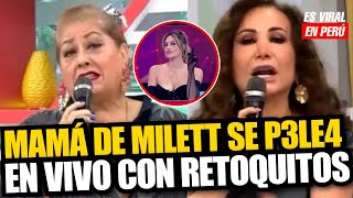 Mamá de Milett CONFRONT4 EN VIVO a Janet y defiende a su hija quotToda Argentina está feliz con ellaquot [upl. by Arabelle66]