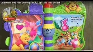 Disney Winnie the Pooh Childrens Activity Audio Story Book By Vtech [upl. by Arriet]