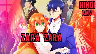 zara zara AMV anime song Hindi new video 4k Why Raeliana AMV Hindi [upl. by Ecnerret]