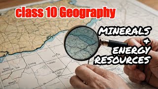 Class 10 Geography Chapter 5 Minerals amp Energy Resources  Explained in 5 Minutes [upl. by Alexander]