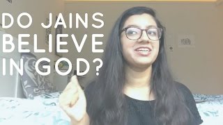 Do Jains Believe in God  Jainism Basics [upl. by Animahs]