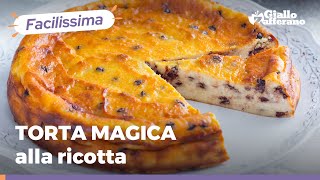 TORTA MAGICA ALLA RICOTTA con gocce di cioccolato MORBIDA E BUONISSIMA [upl. by Binny]