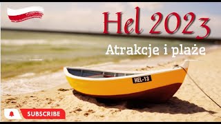 Hel 2023🌊Plaże i najciekawsze atrakcje Wakacje nad Bałtykiem [upl. by Inna]