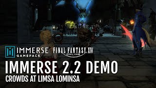 Limsa Lominsa Featuring Immerse Gamepack FINAL FANTASY XIV v22 [upl. by Aelyk]