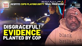 LEGAL NIGHTMARE FL Cop PLANTS EVIDENCE To Justify Black Mans Arrest Incident Caught On BodyCam [upl. by Wiltsey]