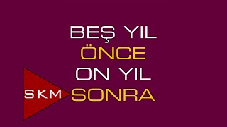 Ağlama Değmez Hayat  Beş Yıl Önce On Yıl Sonra Official Audio [upl. by Ailemak]