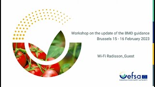 Workshop on EFSA’s updated Guidance on the use of the benchmark dose approach in risk assessment [upl. by Annohsak]