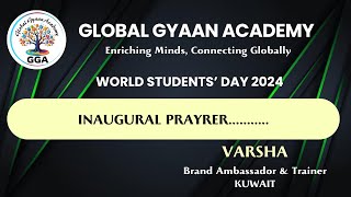 Global Gyaan Academy World Students Day 2024 Celebrations Inaugural PrayerVarsha [upl. by Noland]