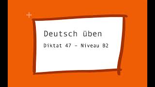 Deutsch üben  Diktat 47  Umweltbewusstsein [upl. by Darleen676]