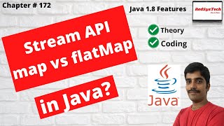 172 Stream map vs flatMap in Java with examples  Java 8 Stream map  Stream  java 8  RedSysTech [upl. by Mordecai147]