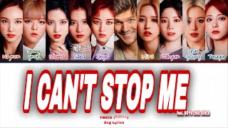 TWICE  I CANT STOP ME feat BOYS LIKE GIRLS Color Coded Lyrics  nobodift [upl. by Mercier]