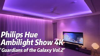 MOVIEPhilips Hue Ambilight Show 4K  Guardians of the Galaxy Vol 2  Hue Play Sync Box  Gradient [upl. by Avrit893]