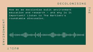 Decolonising the built environment [upl. by Chard]