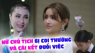 Nữ Giám Đốc Đi Đám Cưới BỊ COI THƯỜNGThẳng Tay ĐUỔI VIỆC PHÓ CHỦ TỊCH Trước Mặt Khách CƯỚI RỒI YÊU [upl. by Domini667]