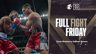 Full Fight  Zurdo Ramirez vs Sullivan Barrera Zurdo Ramirez In His Golden Boy Debut FREE [upl. by Hoi]