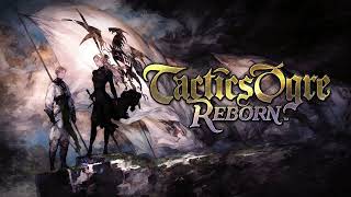 Tactics Ogre Reborn OST  01  Overture [upl. by Eninotna613]