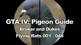 GTA IV Pigeon Guide  Broker Dukes [upl. by Needan]