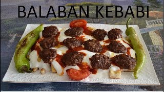 Pidesinden Köftesine Tamamı Ev Yapımı Balaban Kebabı  Yemek Tarifleri [upl. by Clova594]