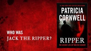 Ripper The Secret Life of Walter Sickert by Patricia Cornwell [upl. by Enecnarf]