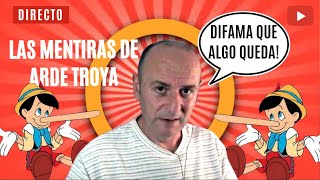 LAS DESTRUCTIVAS MENTIRAS DE ARDE TROYA [upl. by Lipps]