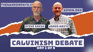 Calvinism Debate Steve Gregg vs James White Part 1 [upl. by Jyoti128]