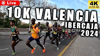 10K VALENCIA IBERCAJA 2024 🔴 LIVE DESDE DENTRO 🏆 PRIMEROS CLASIFICADOS 🎯 WORLD RECORD [upl. by Oruntha505]