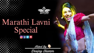 Marathi Lavni Special Nonstop Dj Songs Remix By Shivam Sound [upl. by Oiznun]