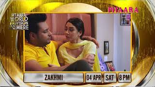 ZAKHMI Full Movie World Television Premiere  Dev Kharoud  Anchal  Binnu Dhillon  Pitaara Tv [upl. by Steinke]