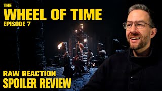 Wheel of Time  Episode 7  Immediate Reaction SPOILER Review  Blood Snow MAYHAM Dragon REVEALED [upl. by Luap]