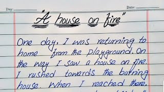 A house on fire essay in english  paragraph on A house on fire in english [upl. by Ittocs]