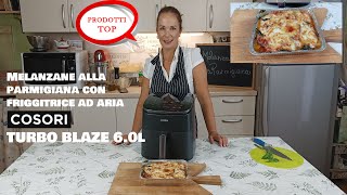 MELANZANE ALLA PARMIGIANA CON FRIGGITRICE AD ARIA COSORI TURBO BLAZE [upl. by Clerk31]