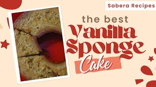 Vanilla Sponge Cake 🍰  Cake  Dessert  Sabera Recipes [upl. by Eiroj]