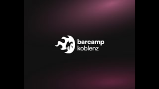 Barcamp Koblenz 2024 Aftermovie [upl. by Conlee]