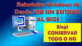 Como REINSTALARFORMATEAR WINDOWS 10 sin PERDER ARCHIVOS NI PROGRAMAS y SIN entrar al BIOS [upl. by Sheeb181]