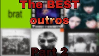 10 seconds of the BEST outros in music PART 2 [upl. by Nosnevets584]