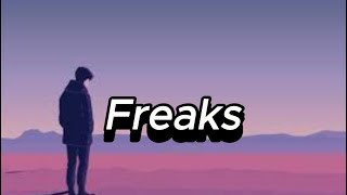 Freaks  Surf Curse Lyrics [upl. by Eibbed]