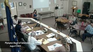 Plympton Board of Selectmen  August 5 2024 [upl. by Donegan]