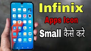 Infinix Arrange Apps Icon  Infinix Apps Icon Sota kaise kare [upl. by Einner]