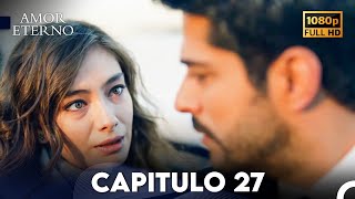 Amor Eterno Capítulo 27 Doblado En Español [upl. by Carolann148]