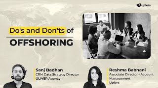 Dos and Donts of Offshoring  Ft Sanj Badhan CRM Data Strategy Director  OLIVER Agency [upl. by Tasia]