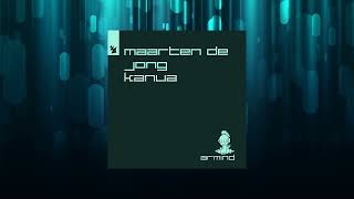 Maarten de Jong  Kanua Extended Mix [upl. by Flavian]