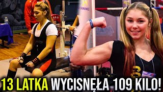 13LATKA Która Wycisnęła 109 KILOGRAMÓW  Maryana Naumova [upl. by Elbag]