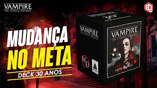 O novo meta com a chegada do Deck de 30 ANOS  Vampire The Eternal Struggle VTES [upl. by Adahs896]